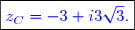 \boxed{\textcolor{blue}{z_C=-3+i3\sqrt{3}.}}}